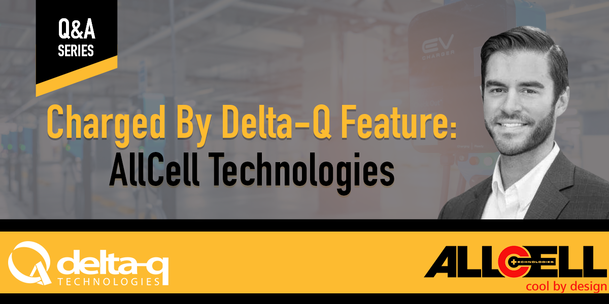 Charged by Delta-Q Feature: AllCell Technologies